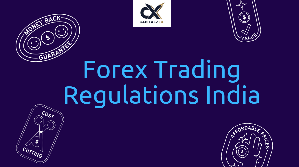 forex-trading-regulations-india | Capitalzfx