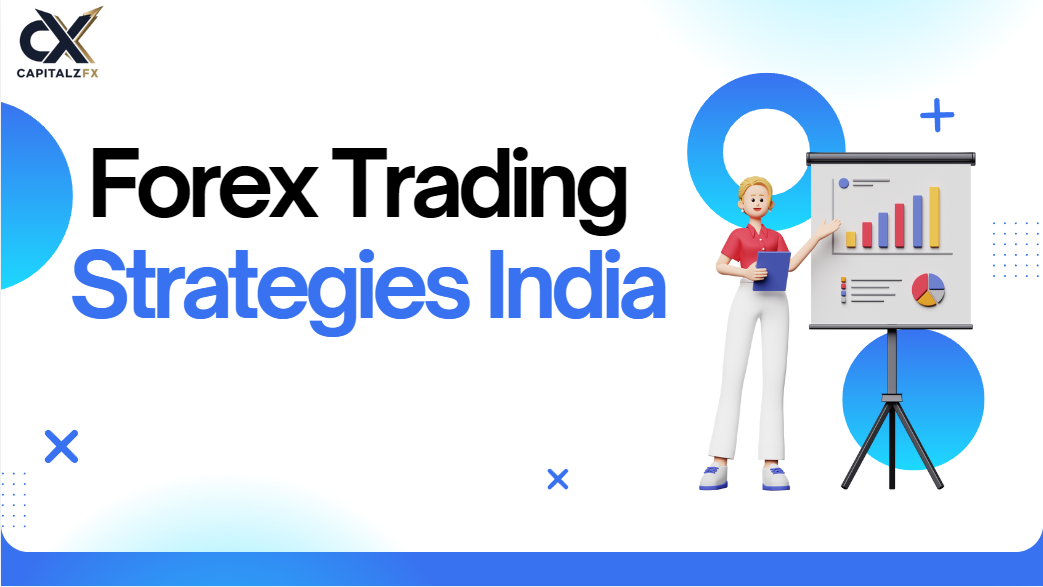 forex-trading-strategies-india | capitalzfx