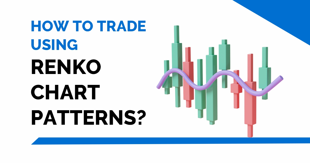 Forex trading using Renko charts India | Capitalfx